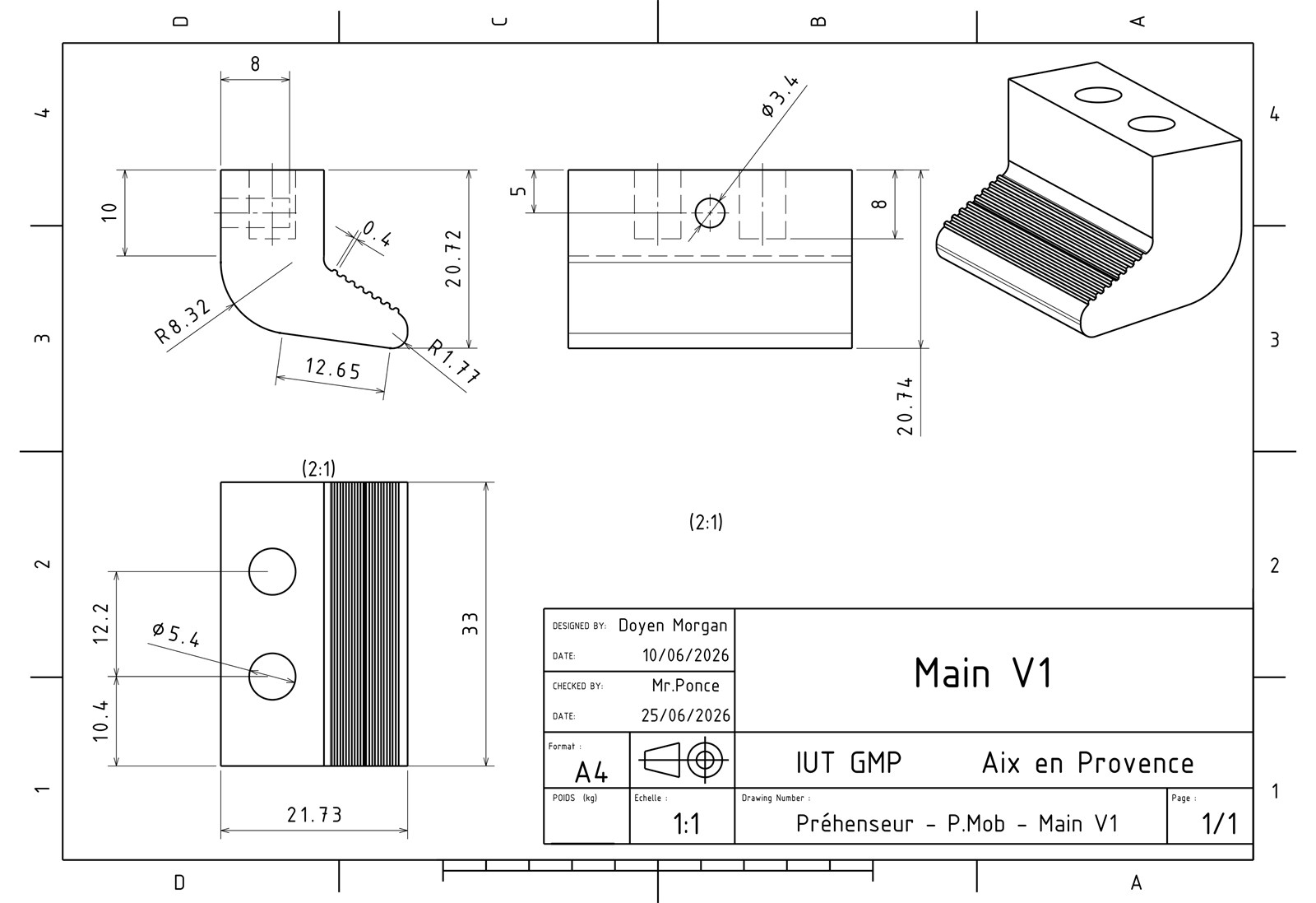 Dessin de définition de la mâchoire striée : trois vues cotées à l'échelle 2:1 et une vue en perspective